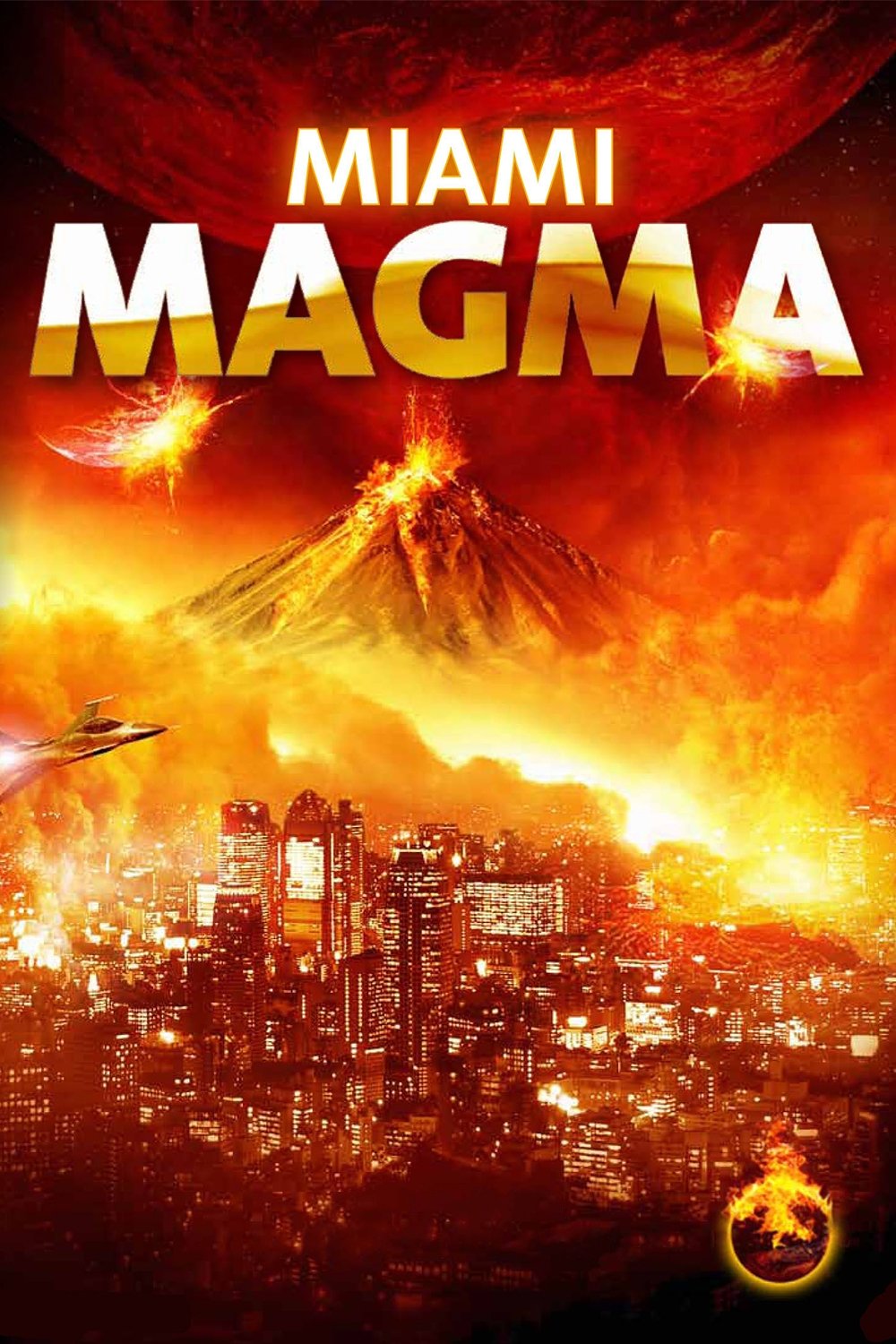 Постер Маґма Маямі